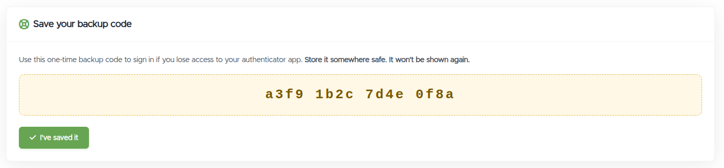 The "Save your backup code" panel showing a one-time backup code and an "I've saved it" button