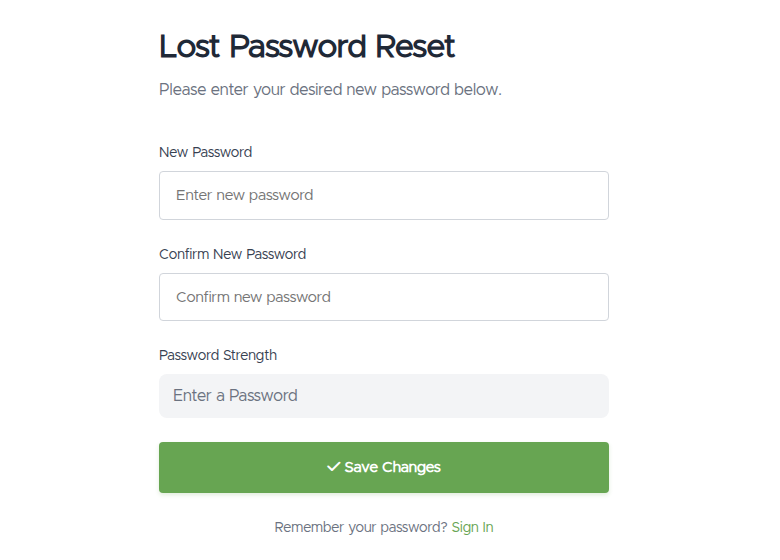 The page the reset link opens: New Password and Confirm New Password fields, a Password Strength meter, and a Save Changes button
