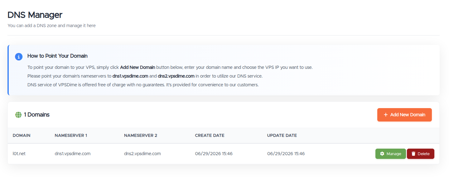 The DNS Manager: a How to Point Your Domain notice, the domains list with nameservers, and Manage / Delete buttons plus Add New Domain